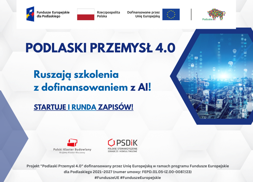Startuje Podlaski Przemysł 4.0 – nowoczesne kompetencje cyfrowe dla podlaskich przedsiębiorców